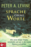 Peter A. Levine: Sprache ohne Worte